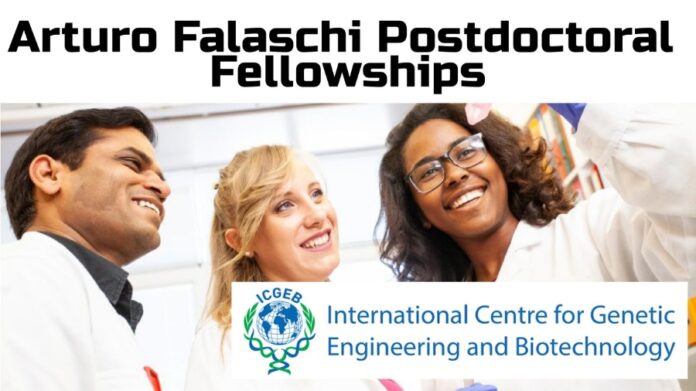 Empowering Scientific Excellence: Arturo Falaschi Postdoctoral Fellowships at ICGEB for Life Scientists Worldwide, with a Focus on Empowering African Scholars