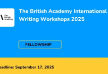 The British Academy International Writing Workshops 2025 The British Academy International Writing Workshops 2025