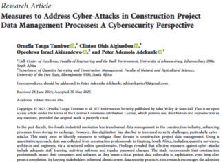 Strengthening Cybersecurity in Construction: Strategies to Protect Project Data from Phishing, Ransomware, and Digital Threats in the Industry 4.0 Era Strengthening Cybersecurity in Construction: Strategies to Protect Project Data from Phishing, Ransomware, and Digital Threats in the Industry 4.0 Era